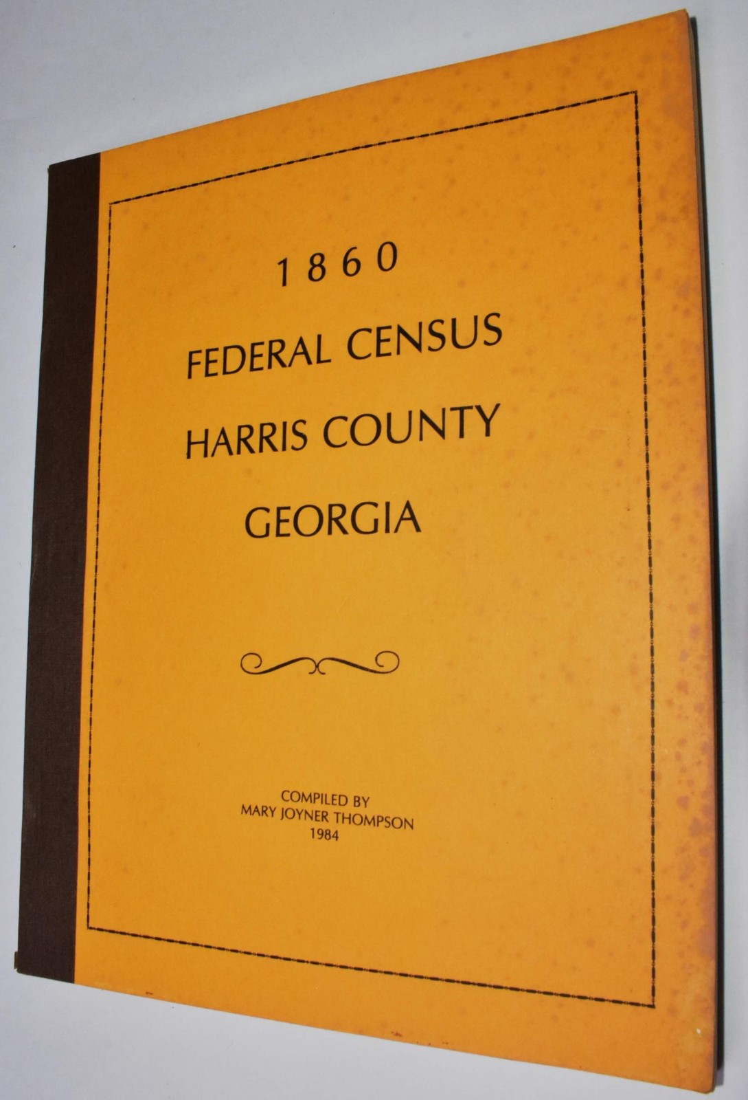 1860 Federal Census Harris County Georgia-1984 Compiled Genealogy Reference Guid