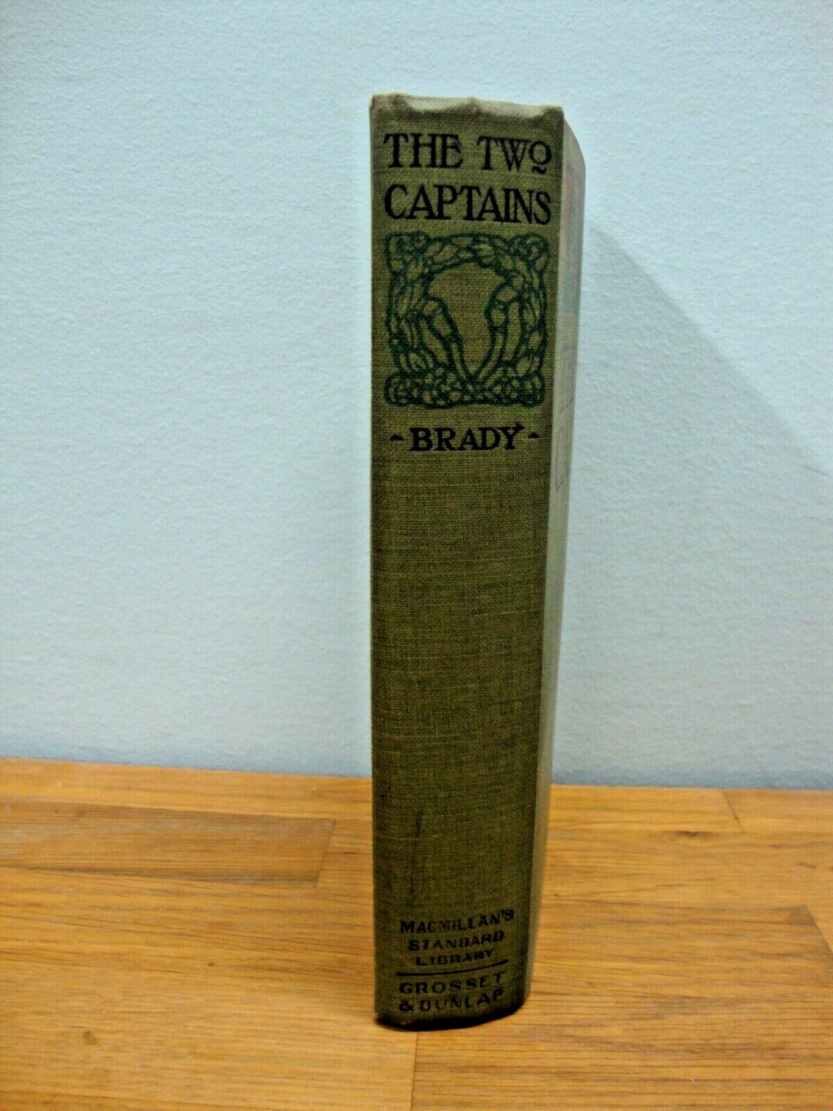 The Two Captains, Cyrus Townsend Brady, Grosset & Dunlap. 1905