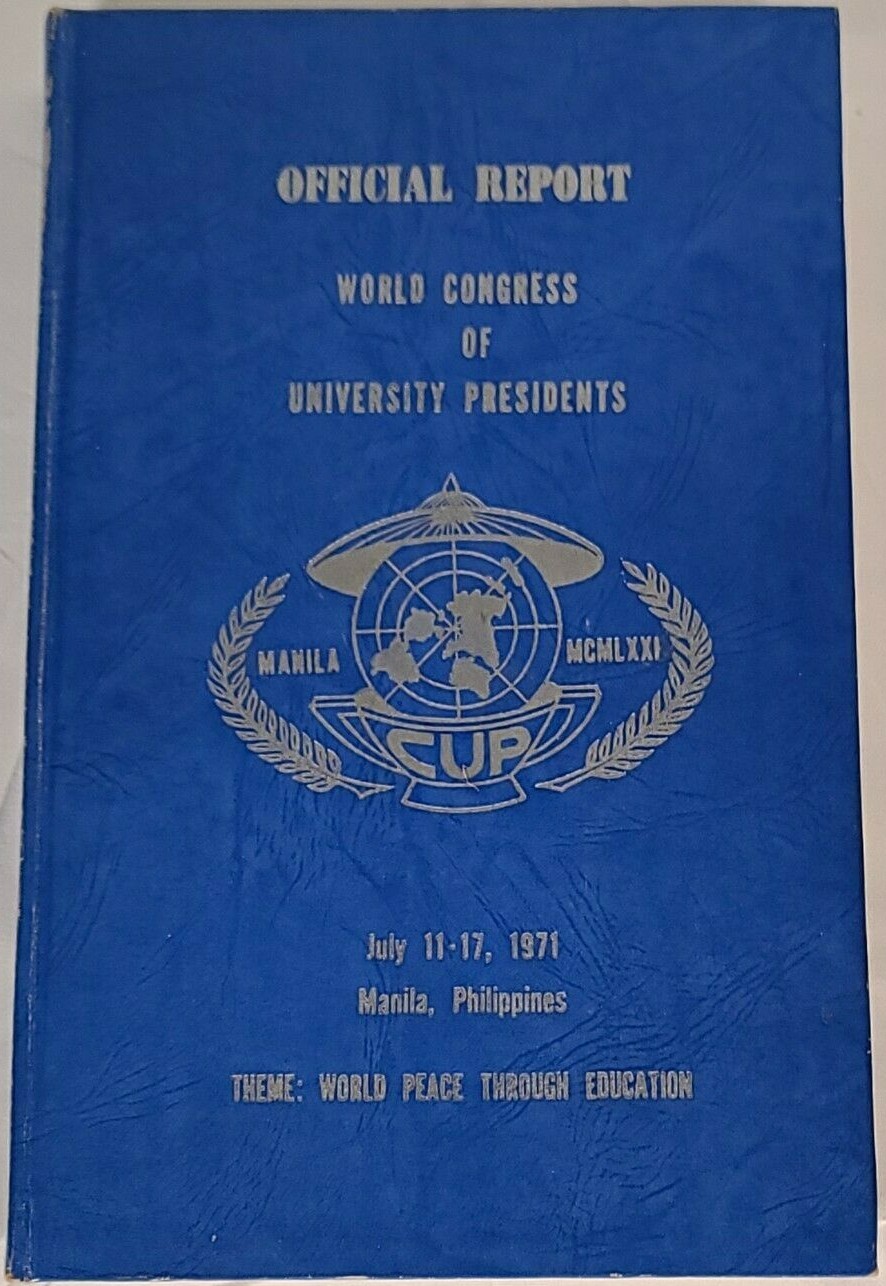 Official Report World Congress of University President 1971 Manila Philippines