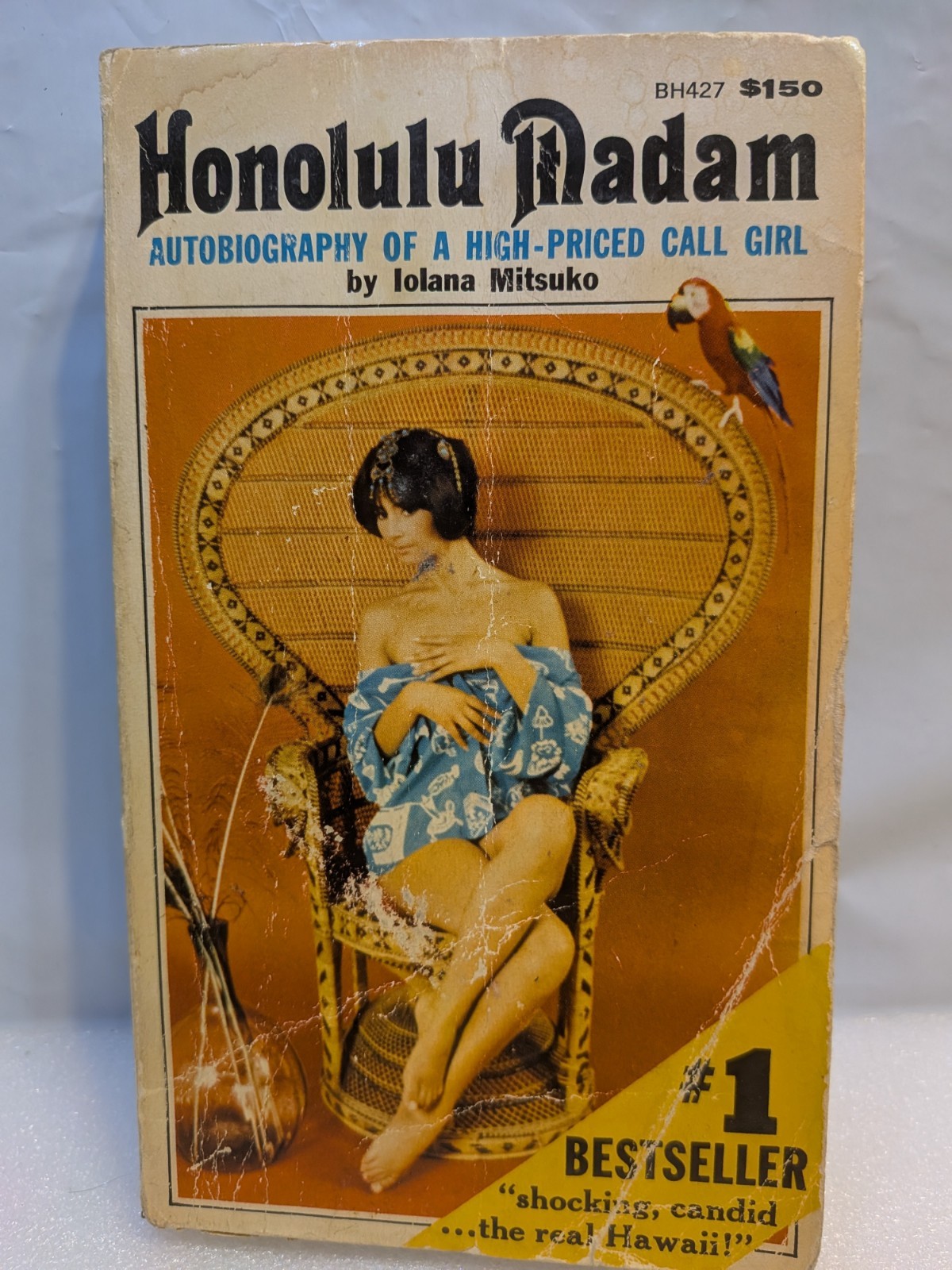 1969 HONOLULU MADAM Hollway House AUTOBIOGRAPHY OF HIGH PRICED CALL GIRL