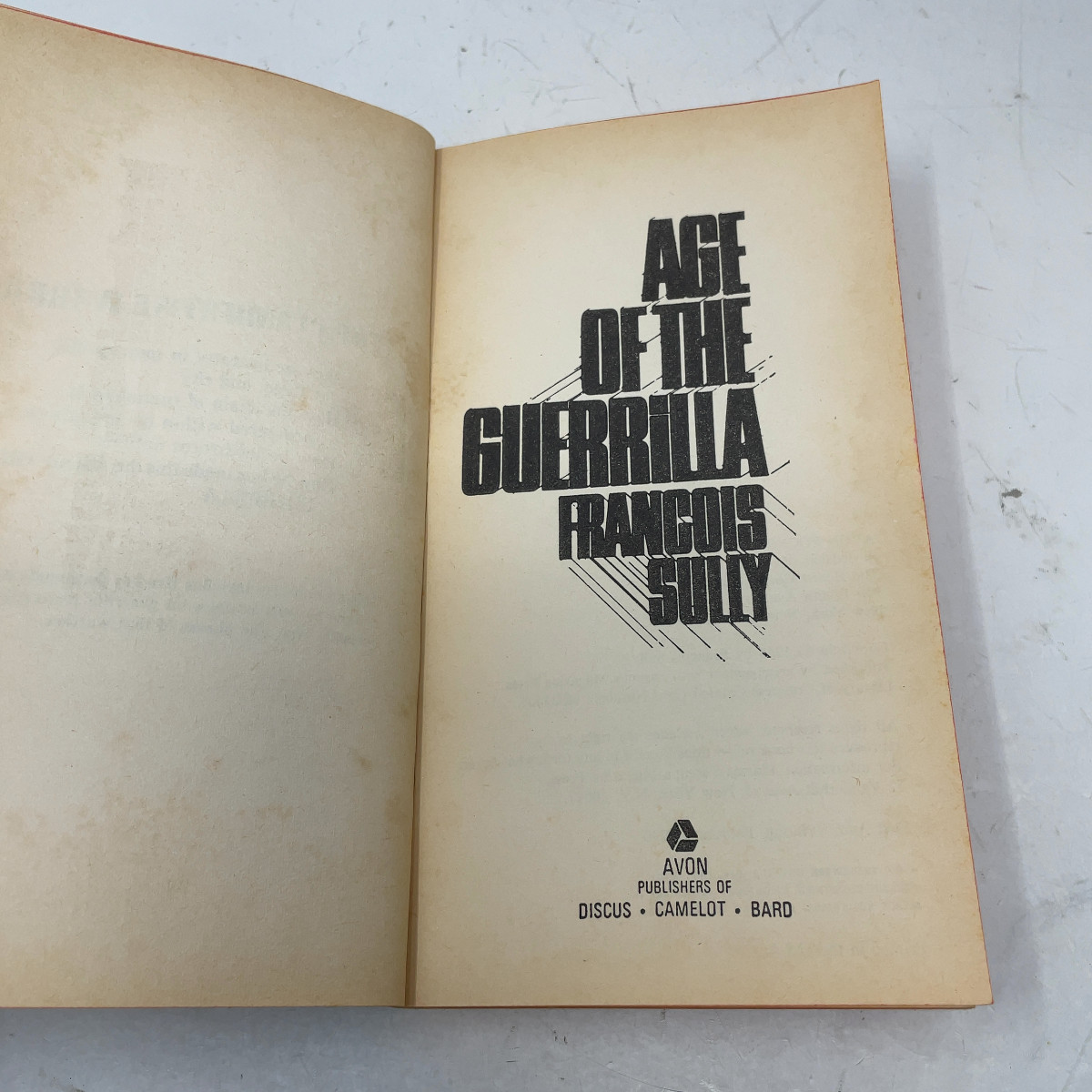Age of the Guerrilla by Francois Sully PB First Thus Very Good 1970