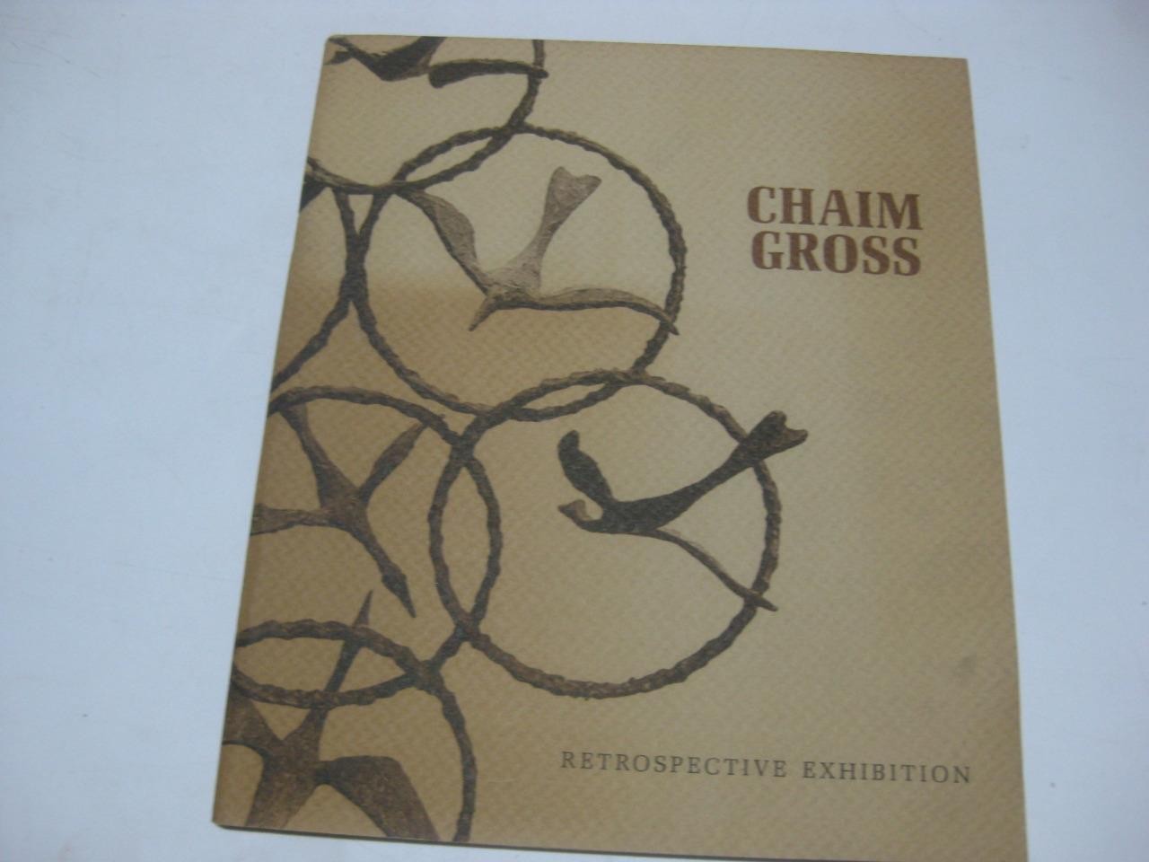Chaim Gross : retrospective exhibition : sculpture, paintings, drawings, prints