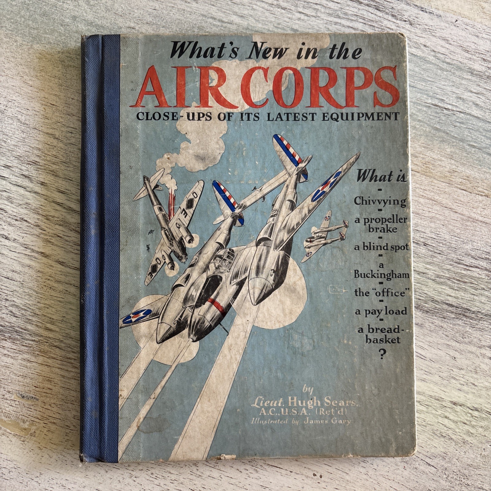 Vintage 1941 What’s New In the Air Corps Planes Military Book