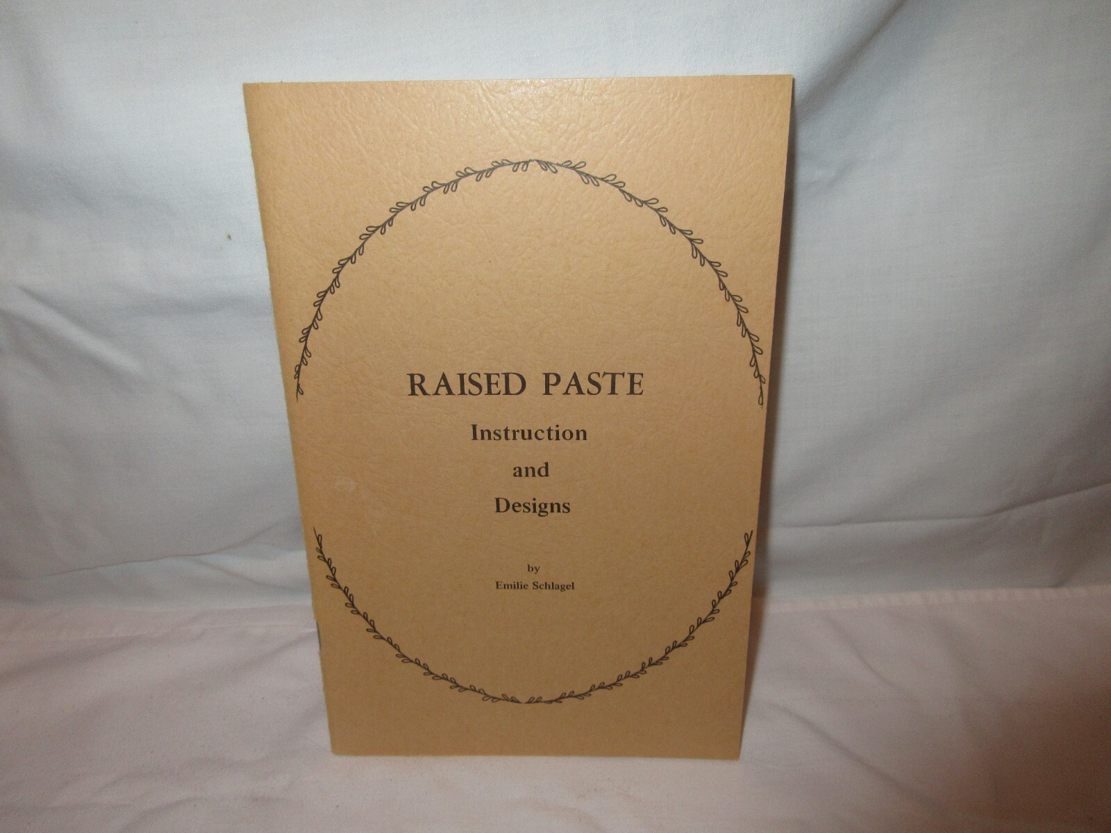 Autographed 1978 Raised Paste Instruction and Designs by Emilie Schlagel W/ Note
