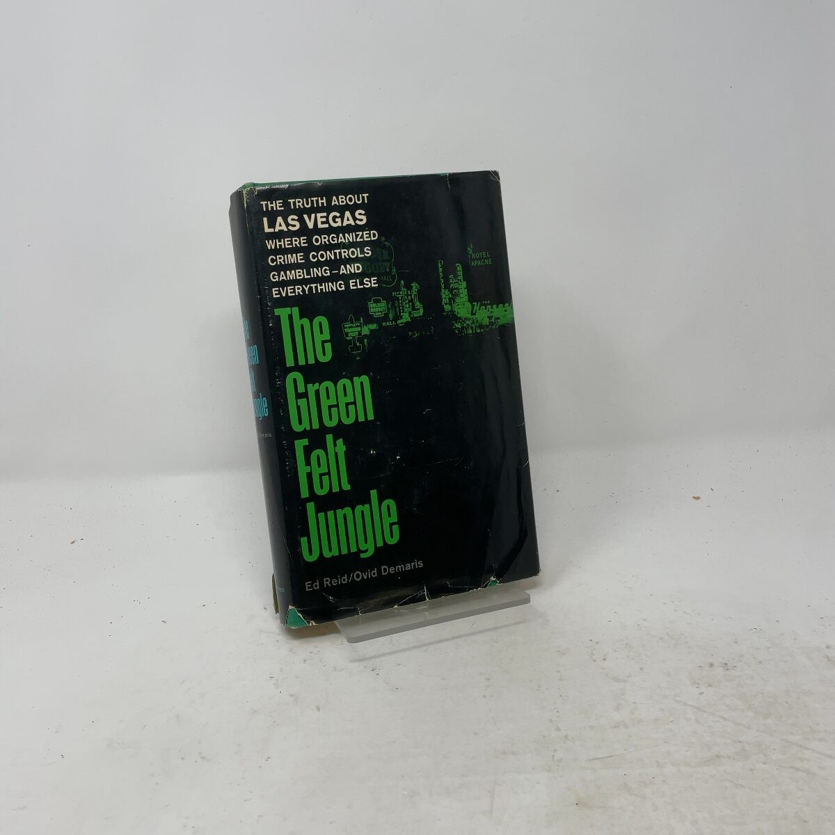 The Green Felt Jungle by Ed Reid/Ovid Demaris HC First Edition Very Good 1963