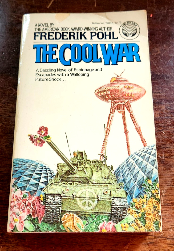 The Cool War by Frederik Pohl (Paperback 1980)