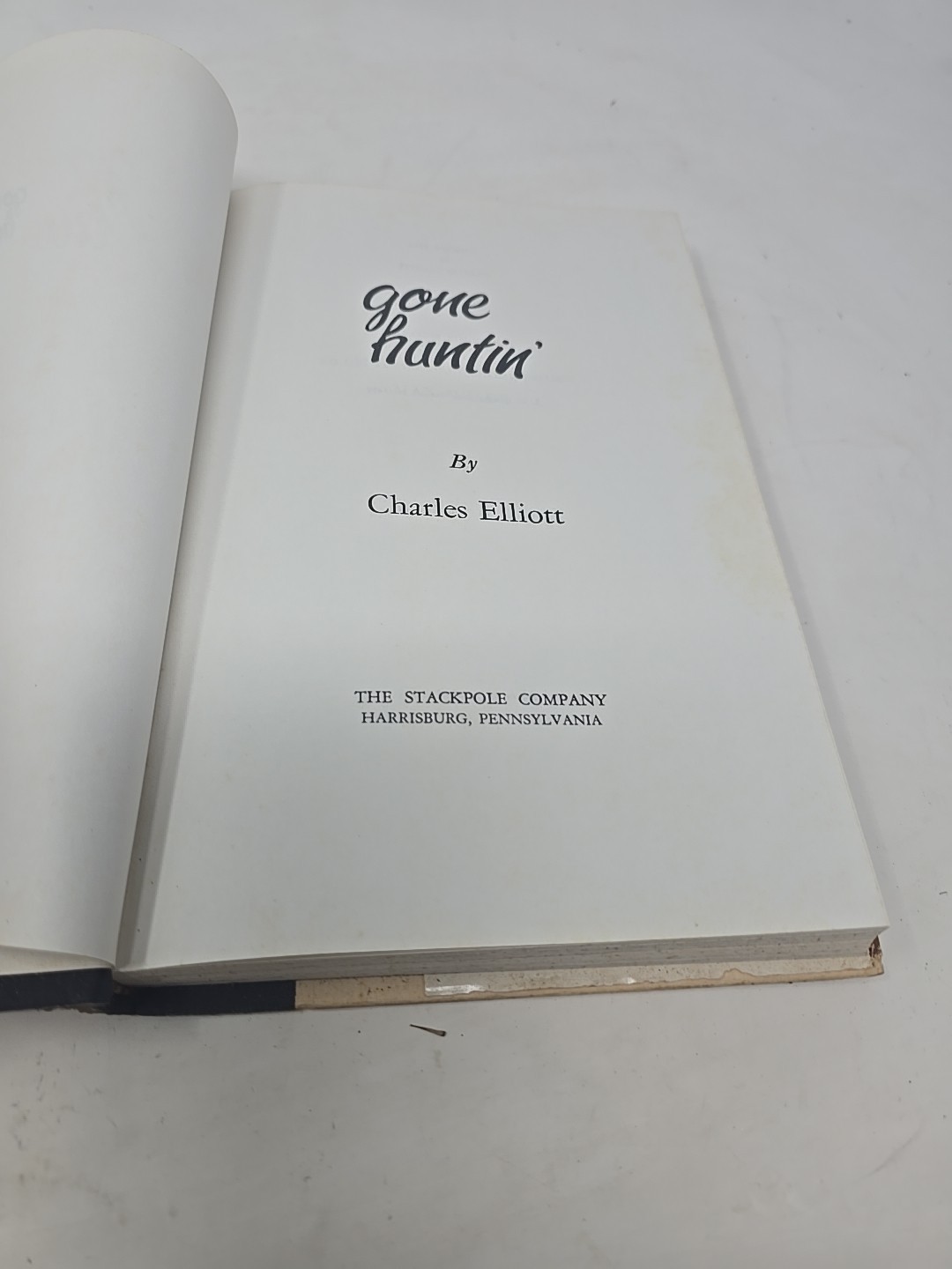 Gone Huntin‘ Charles Elliott Stackpole Books 1954 1st Edition