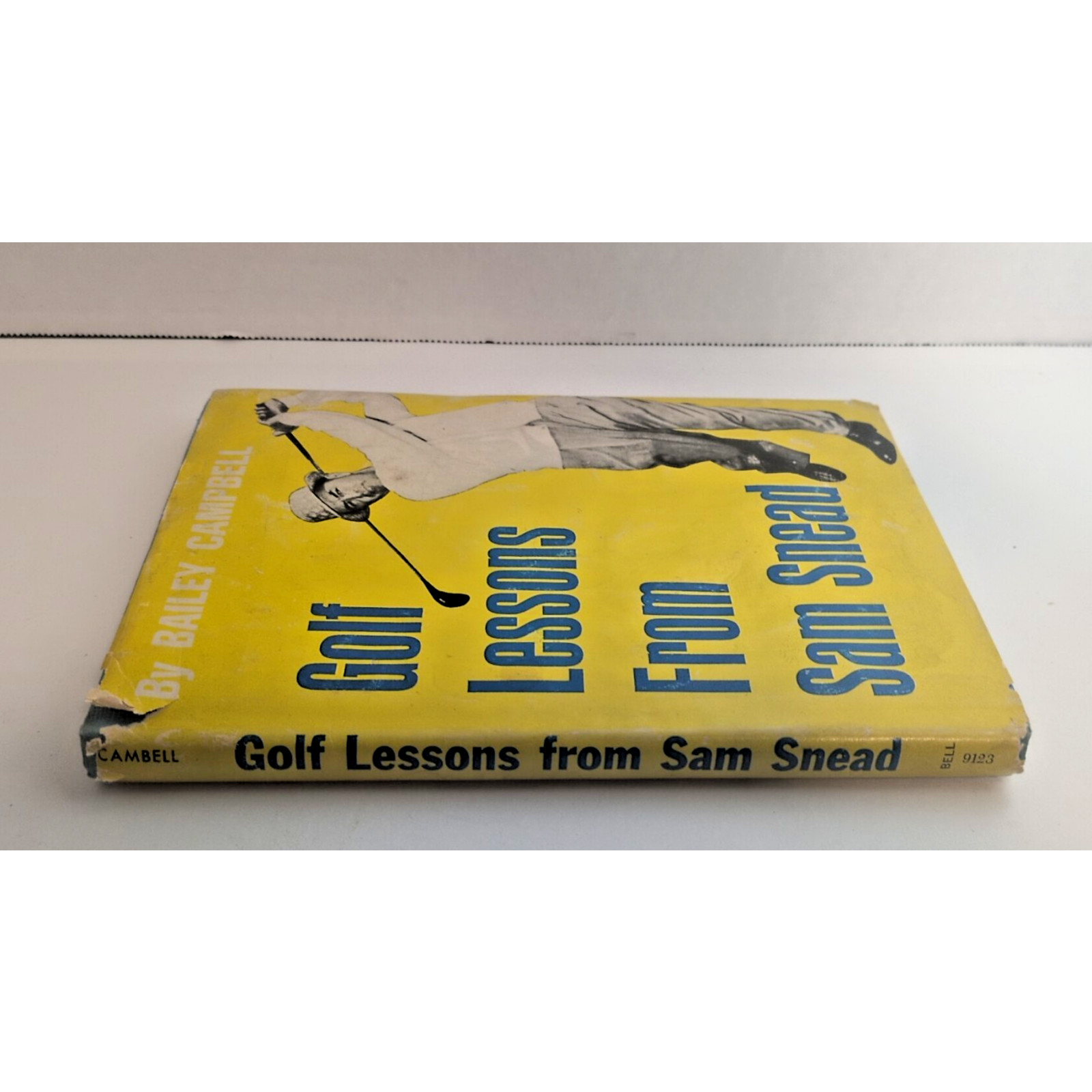 Golf Lessons From Sam Snead Bailey Campbell 1964 First Edition 1st Printing