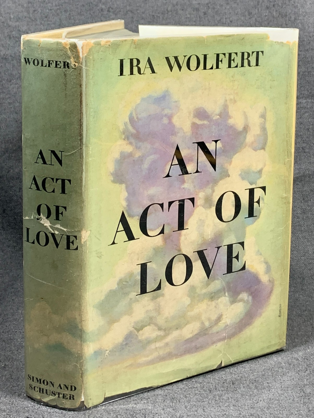 An Act of Love Ira Wolfert HCDJ 1948 1st Ed Scarce Hardcover Book Dust Jacket