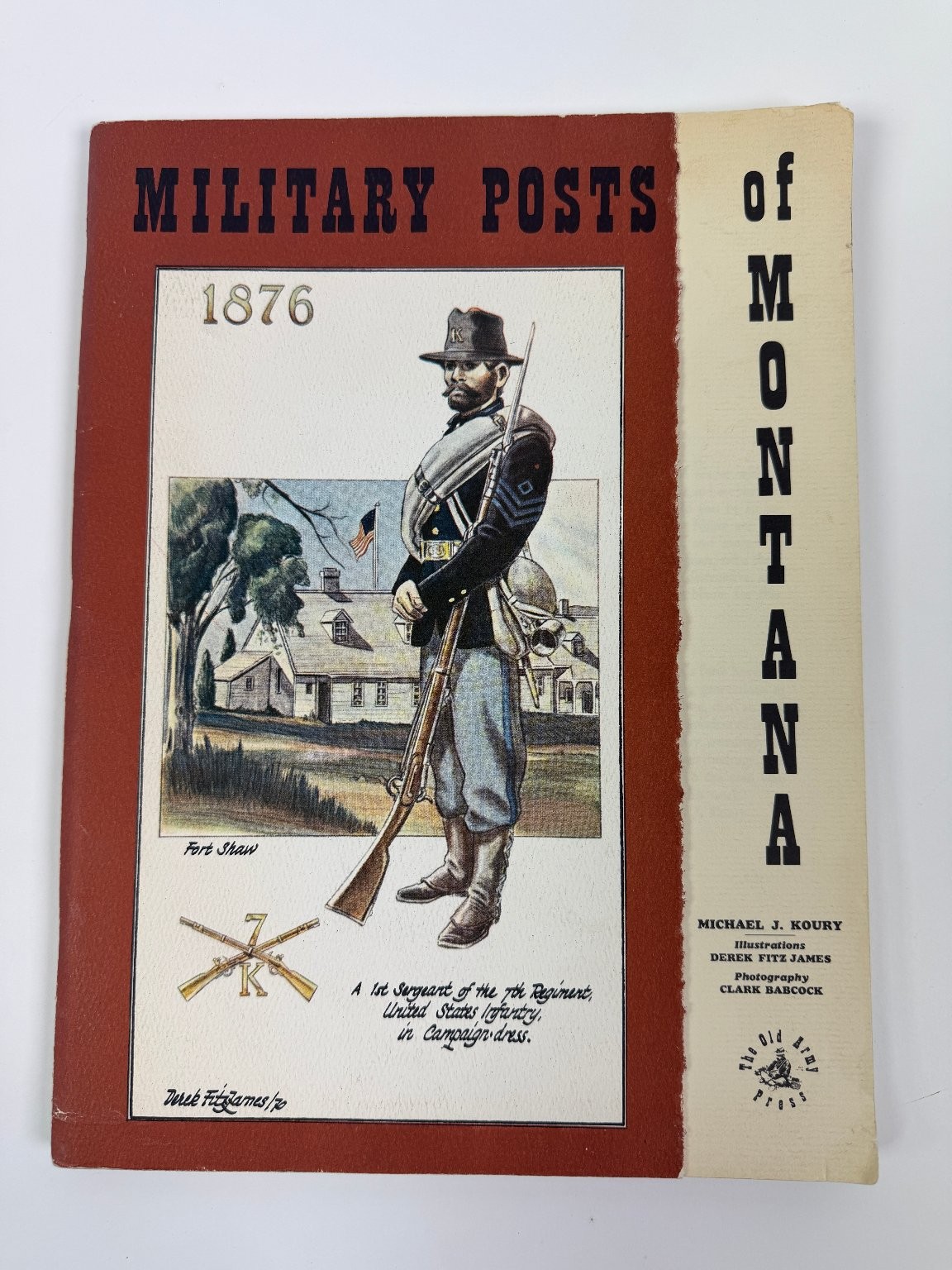 Military Posts of Montana Michael J. Koury 1970 Illustrated Forts History