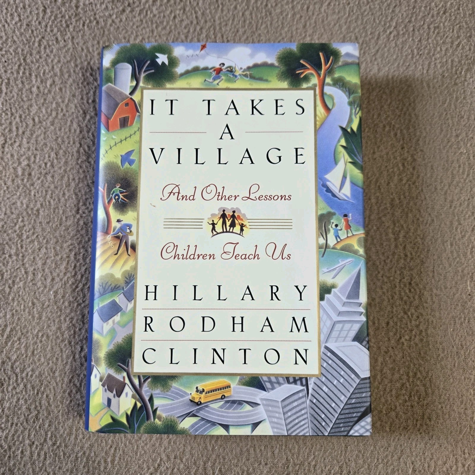 It Takes A Village, Hillary Rodham Clinton, SIGNED, 5th Printing, 1996, HC/DJ