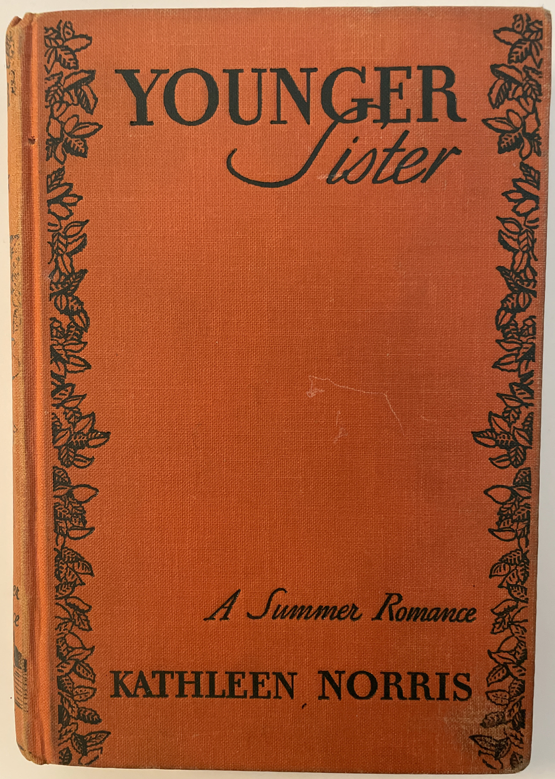 RARE 1932 YOUNGER SISTER BY KATHLEEN NORRIS HB 1932 FIRST EDITION AMAZING