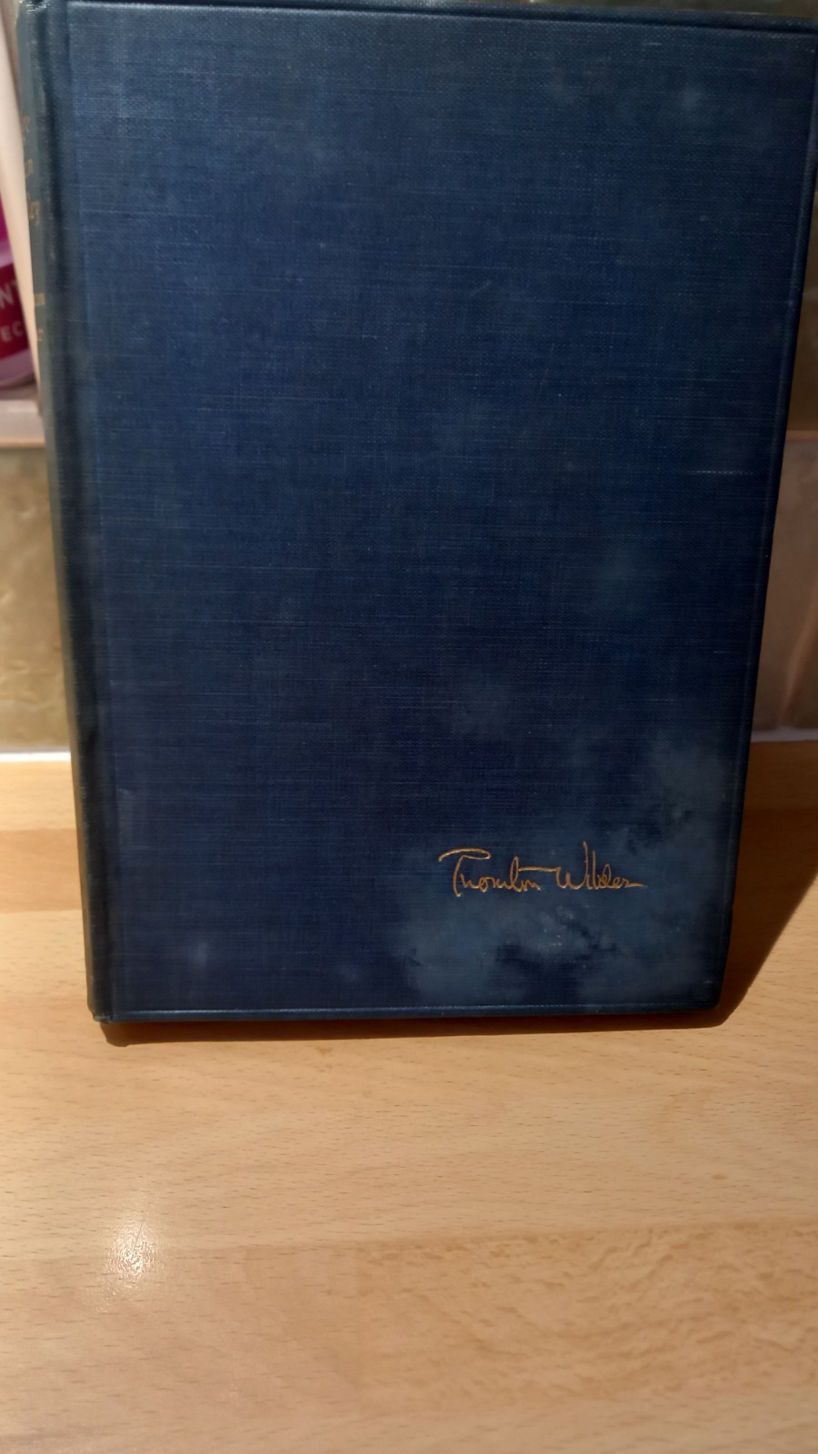 The Bridge Of San Luis Rey – Thornton Wilder – 1928 – Hardback Book