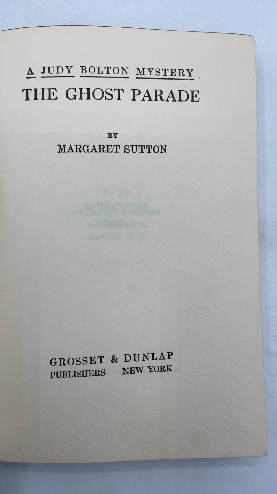 THE Ghost Parade Margaret Sutton Hardcover 1933