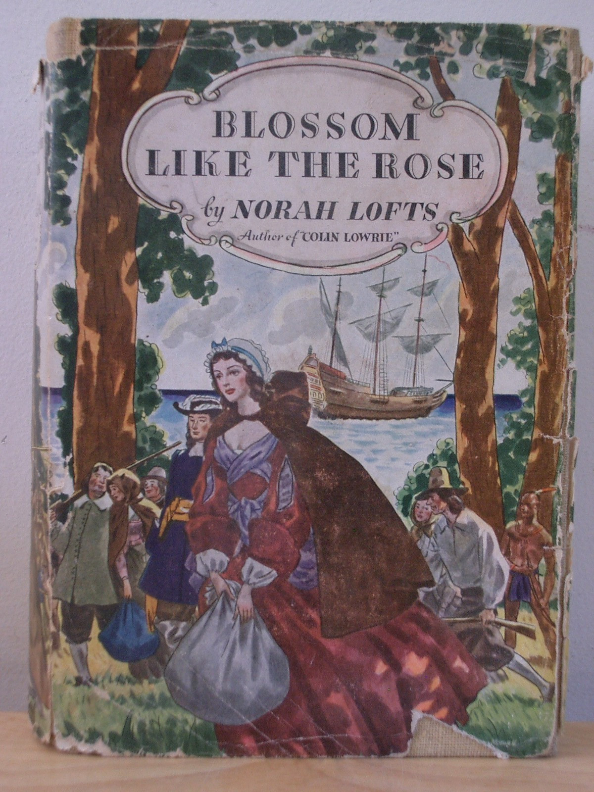 Blossom Like The Rose by Norah Lofts 1939 Hardcover with DJ First Edition