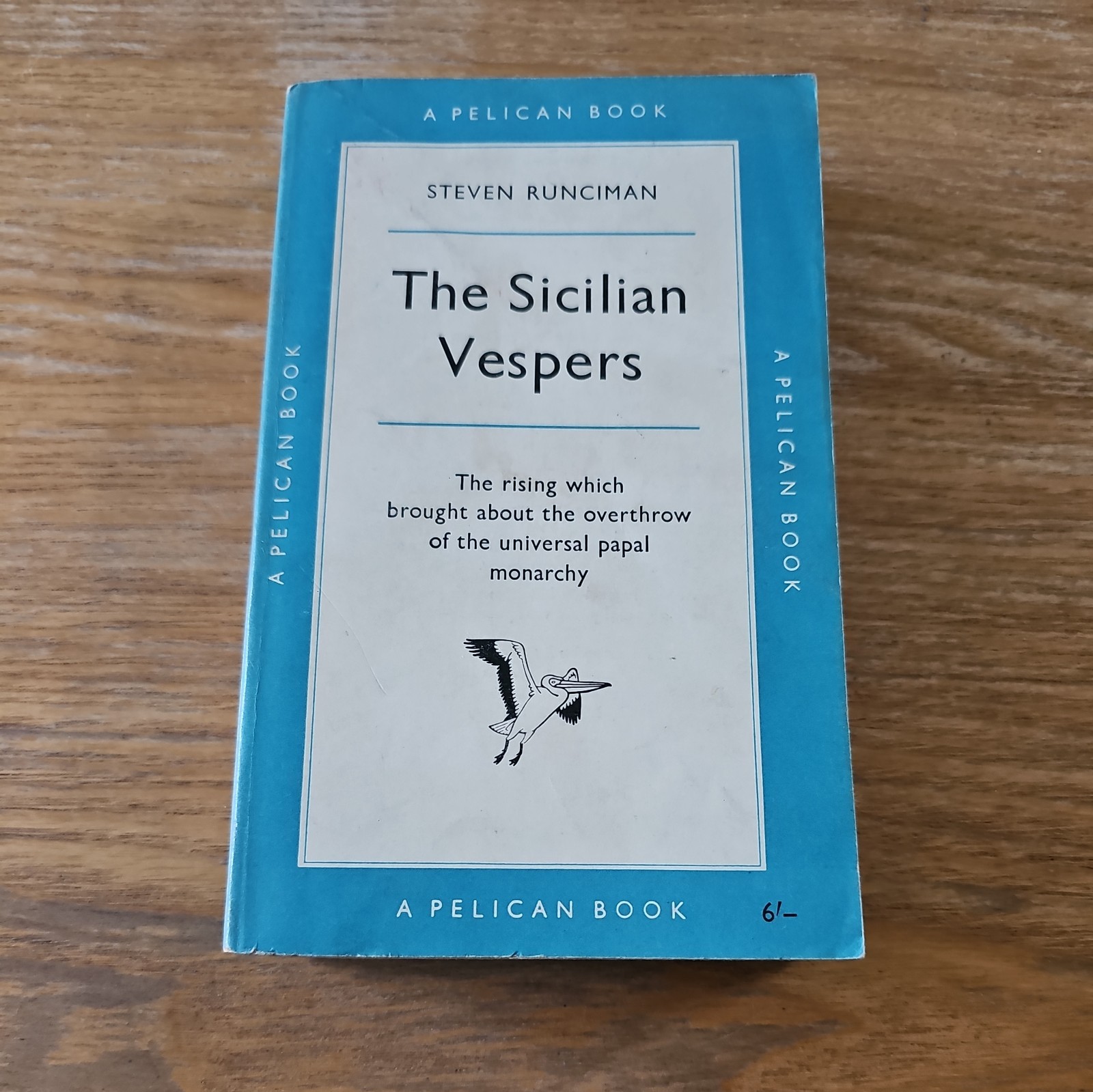The Sicilian Vespers (Steven Runciman – 1960) Pelican Books A480 Good X