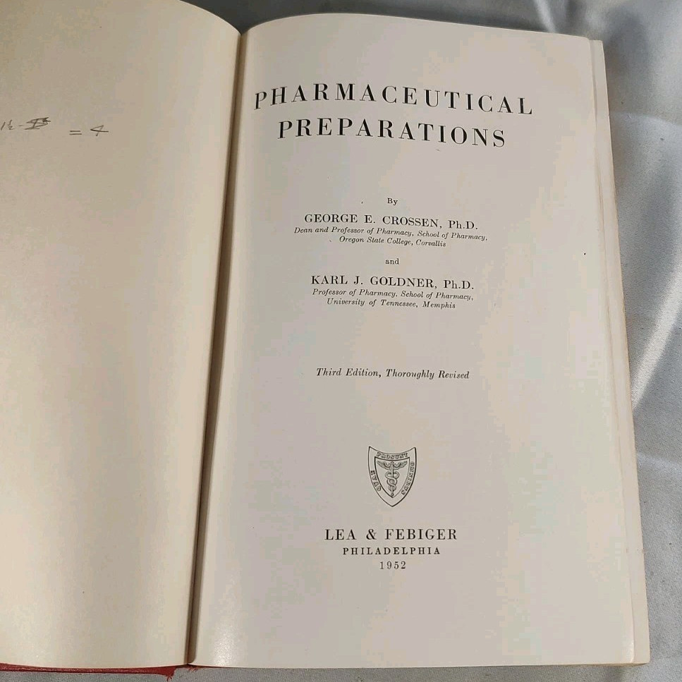 1952 Pharmaceutical Preparations 3rd Edition by Lea & Febiger