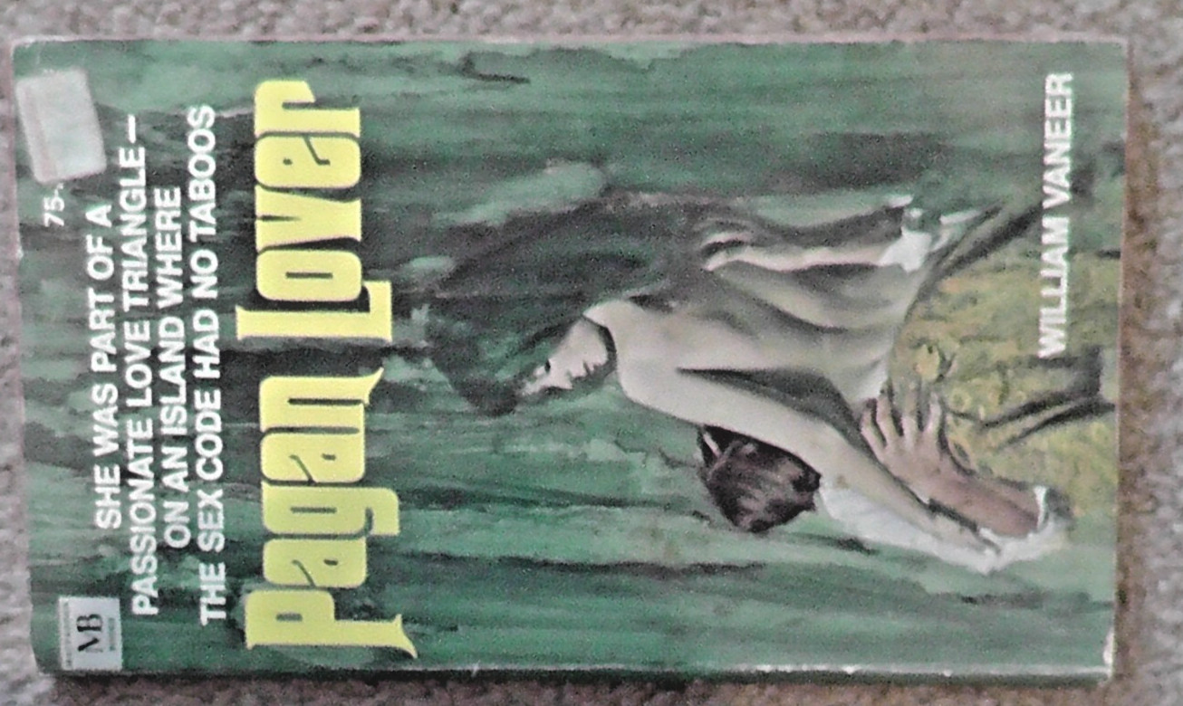Pagan Lover by William Vaneer 1969 Macfadden-Bartell Edition Paperback