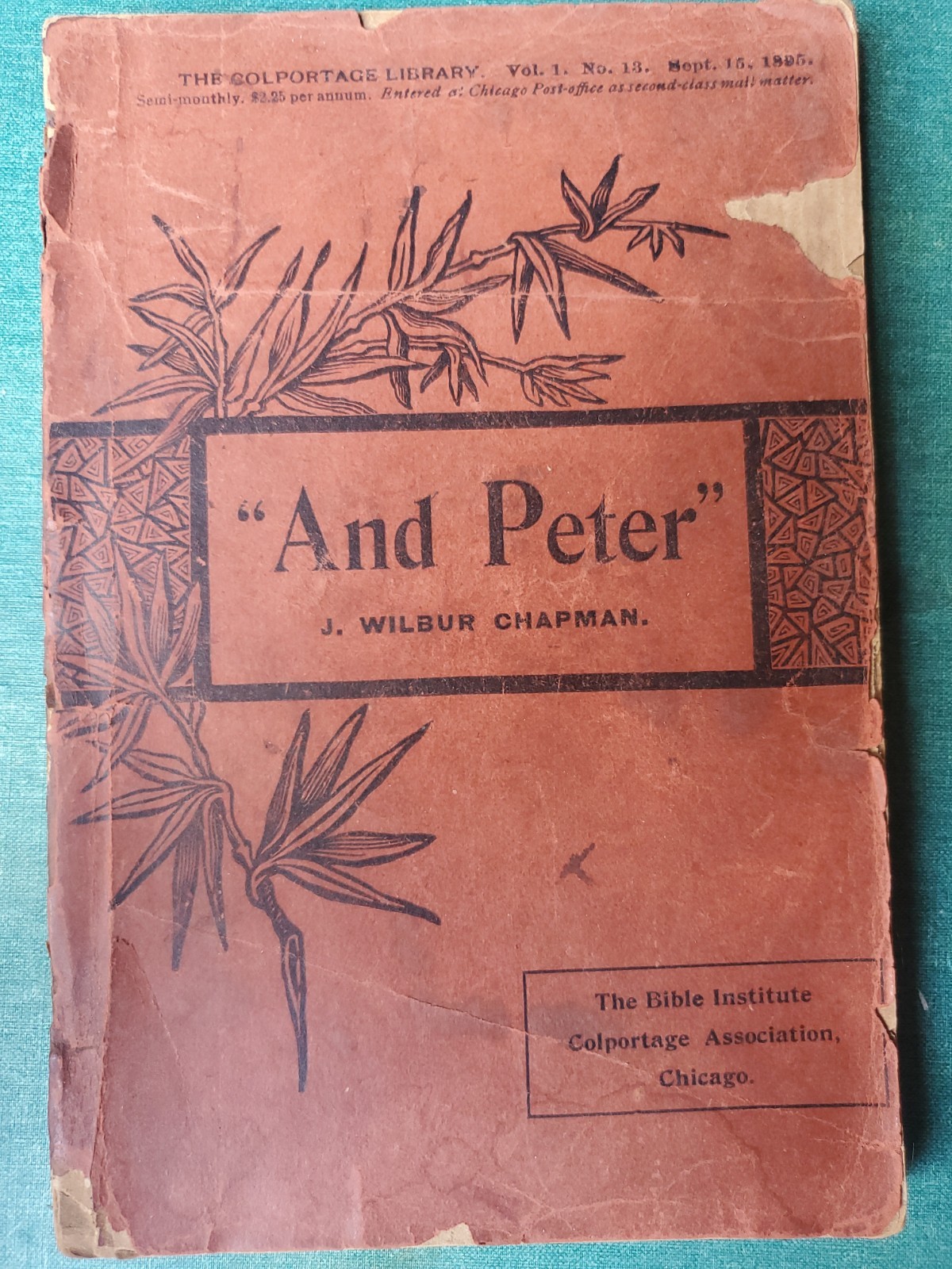 And Peter J. Wilbur Chapman 1895 Vol.1 No. 13