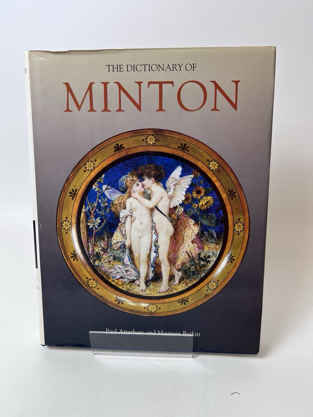 Dictionary of Minton; Atterbury, Paul; Hardcover with Dust Jacket; 1998; Revised