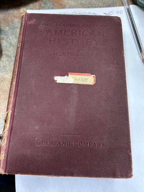 The Leading Facts of American History by D.H. Montgomery 1899, 1901 HC