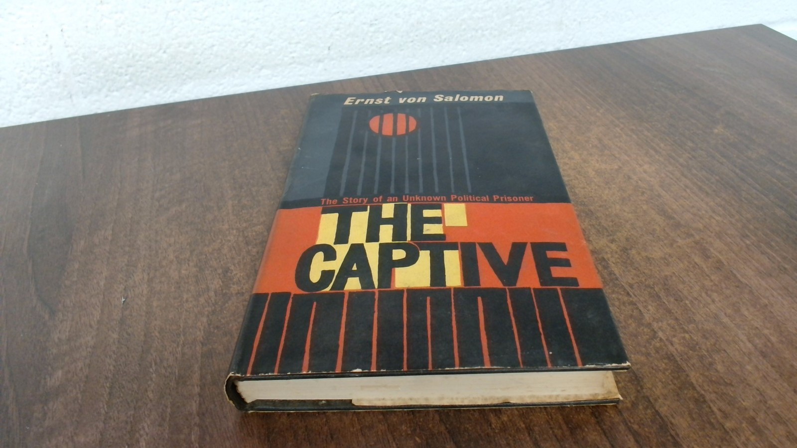 The Captive, Ernst von Salomon, Weidenfeld And Nicolson, 1961, Ha