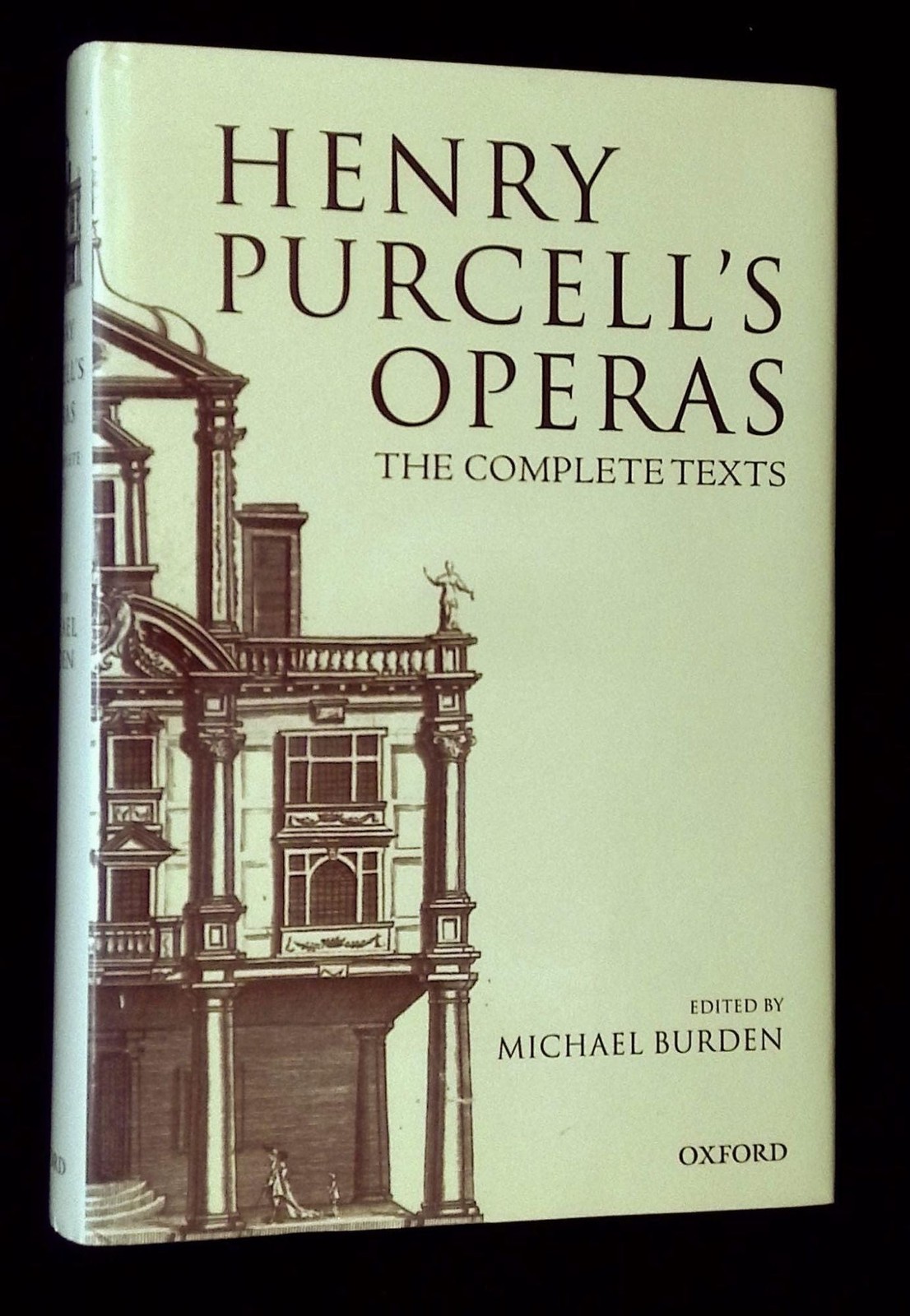 Michael Burden / Henry Purcell’s Operas The Complete Texts Inscribed Signed 1st