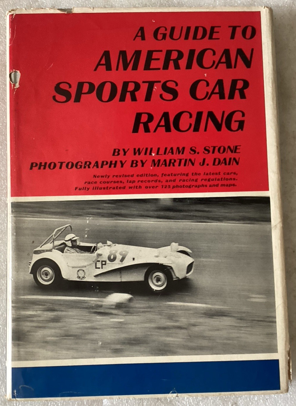 A Guide to American Sports Car Racing/William S Stone/VG 1963 REVISED HC/GOOD DJ
