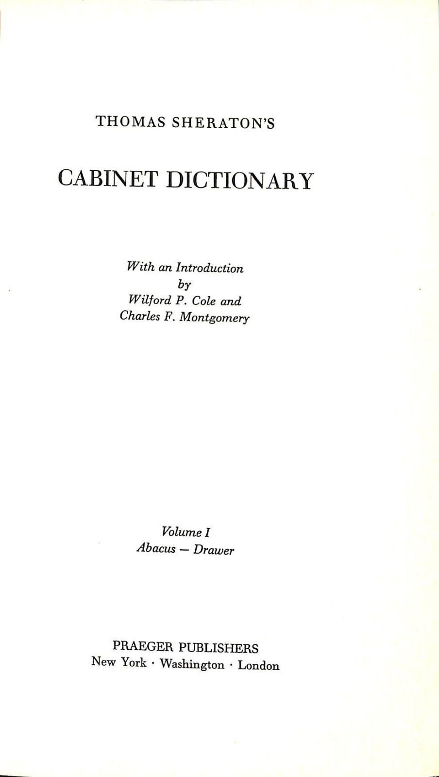 „Thomas Sheraton Cabinet Dictionary: Volume I Abacus – Drawer“ 1970 SHERATON, T