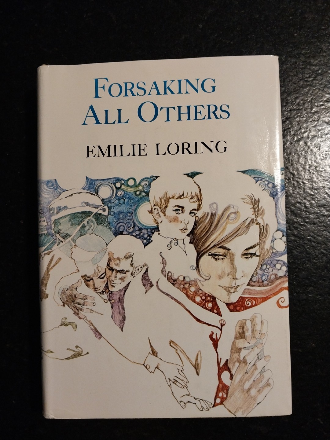 FORSAKING ALL OTHERS Loring, Emilie 1971 First Edition First Printing