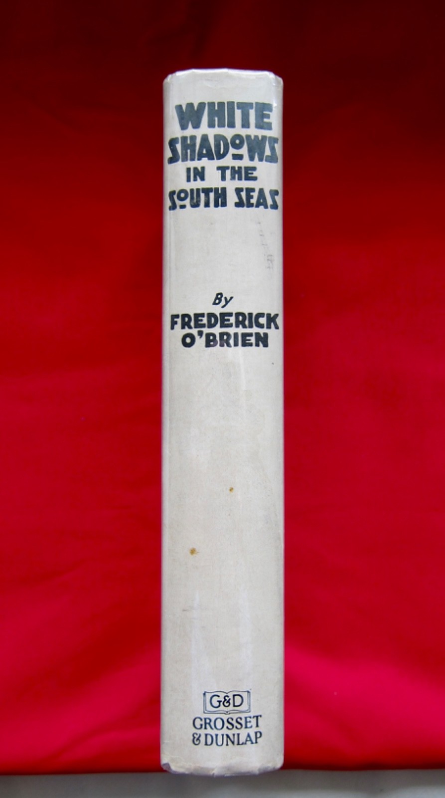 Frederick O’BRIEN „White Shadows in the South Seas“ 1919/1928 Fotoplay Edition
