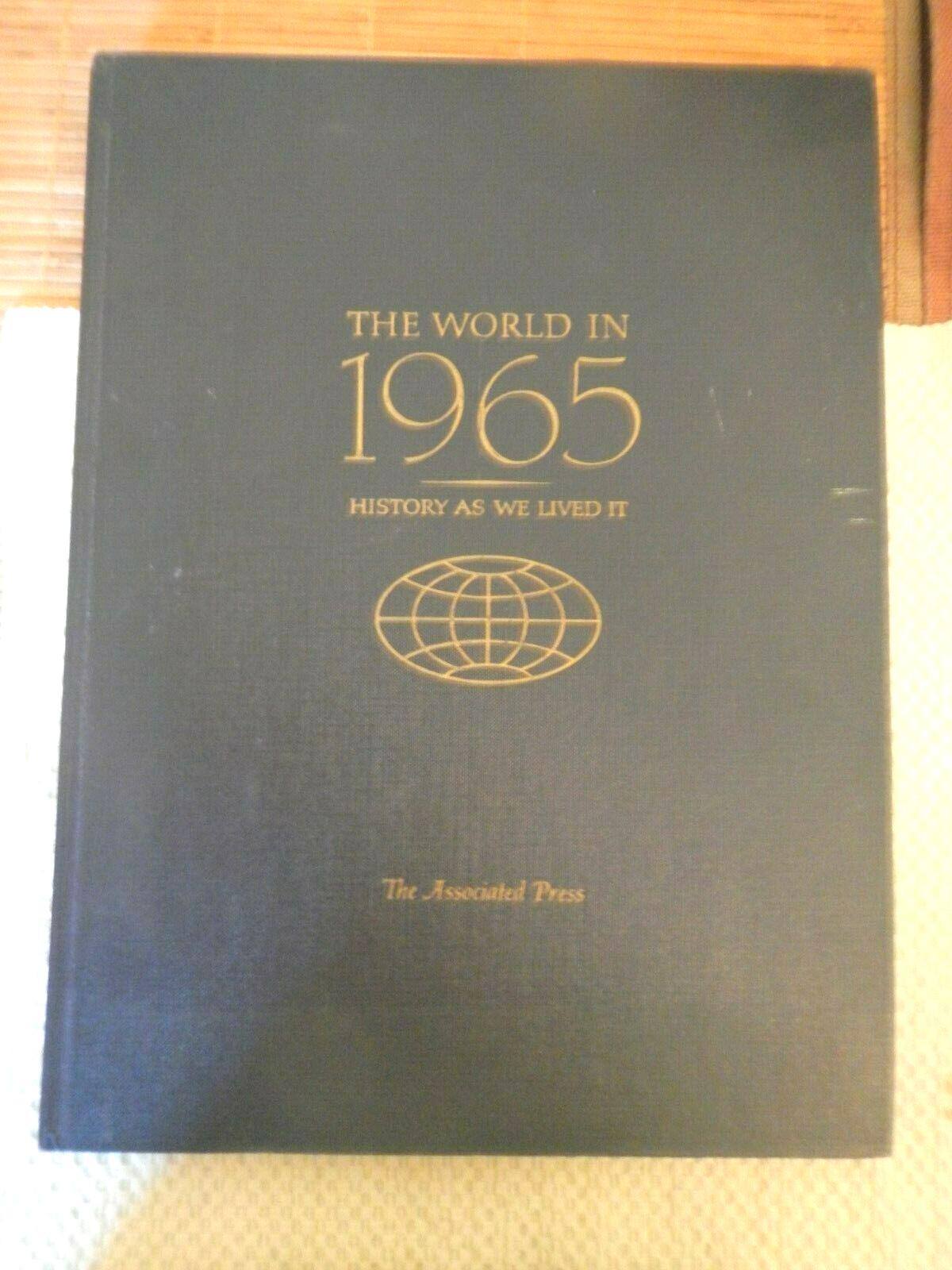 The World in 1965: History as we lived it: The Associated Press