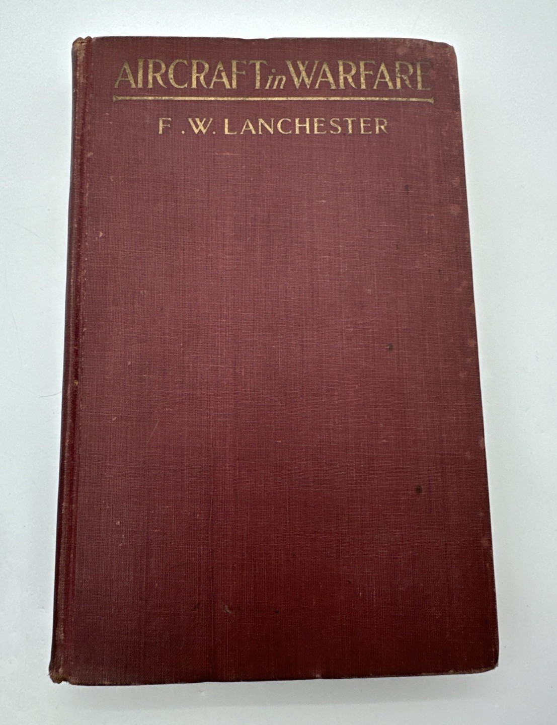 Aircraft in Warfare F.W. Lanchester WW1 Aerial Combat 1916 Antique Book