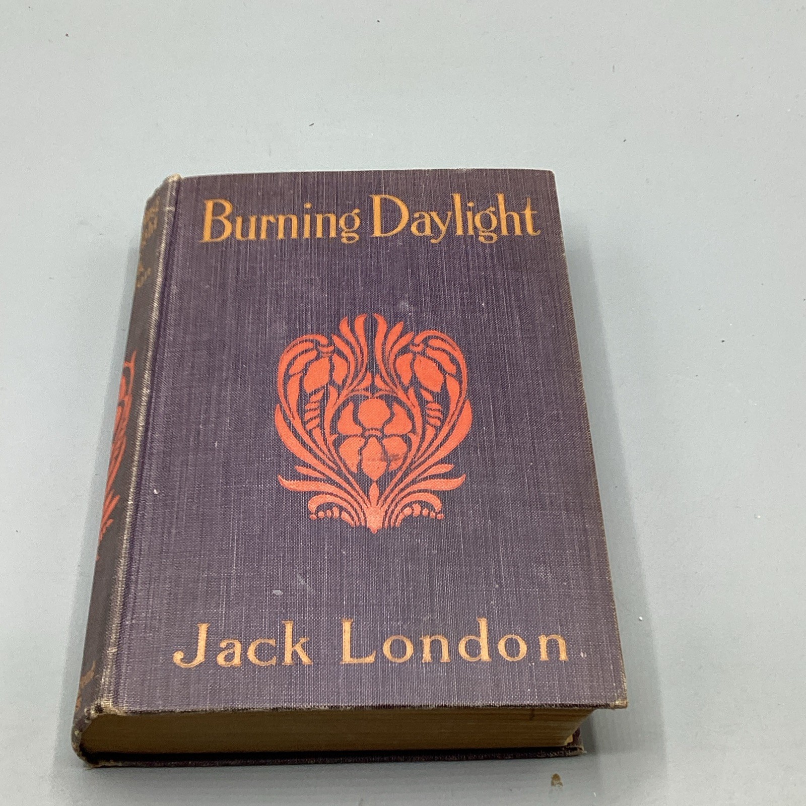 Jack London Burning Daylight The Regent Press (1913) New York-HC