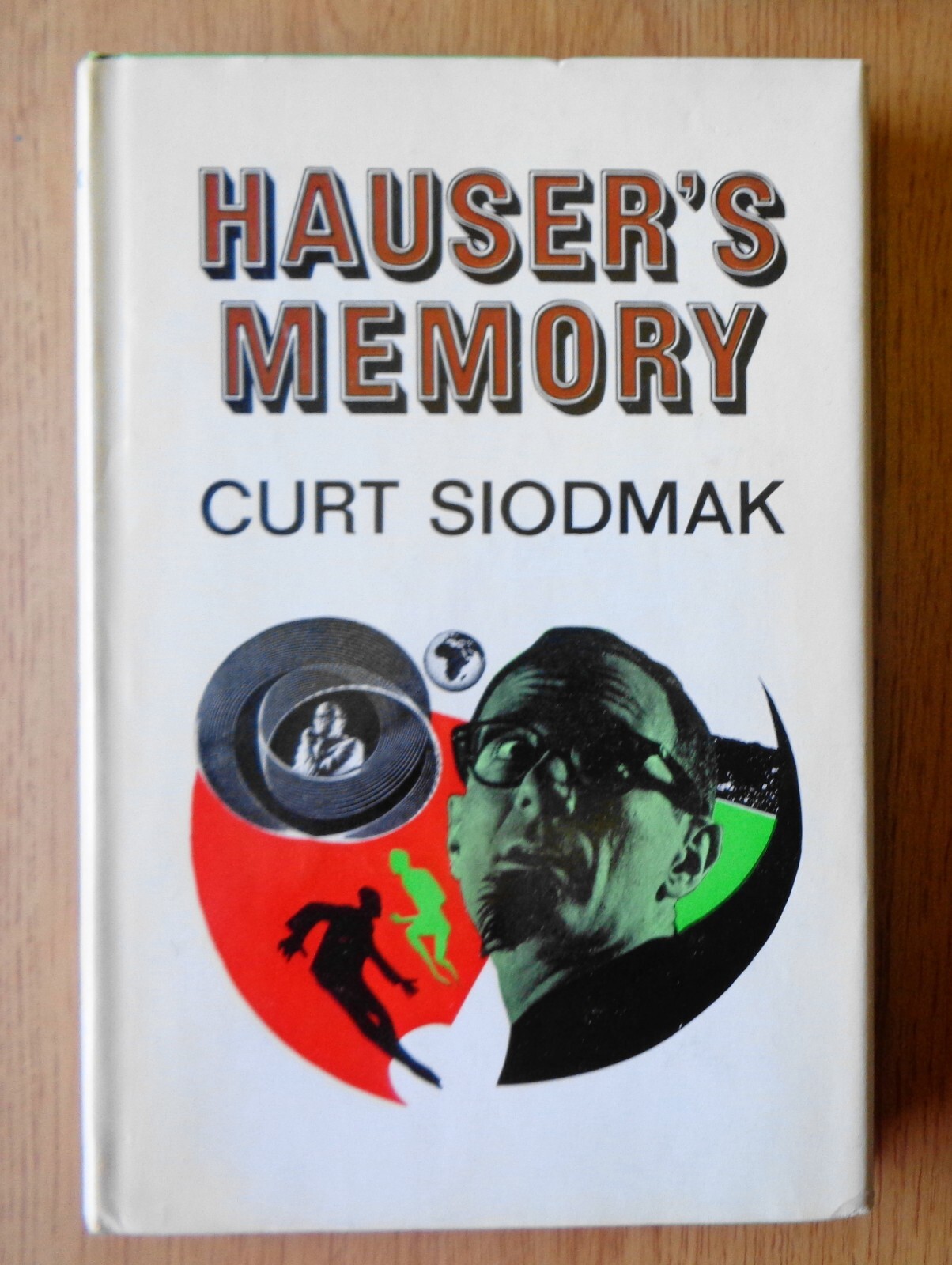 Curt Siodmak HAUSER’S MEMORY Book Club Edition 1968 Hardcover Fiction
