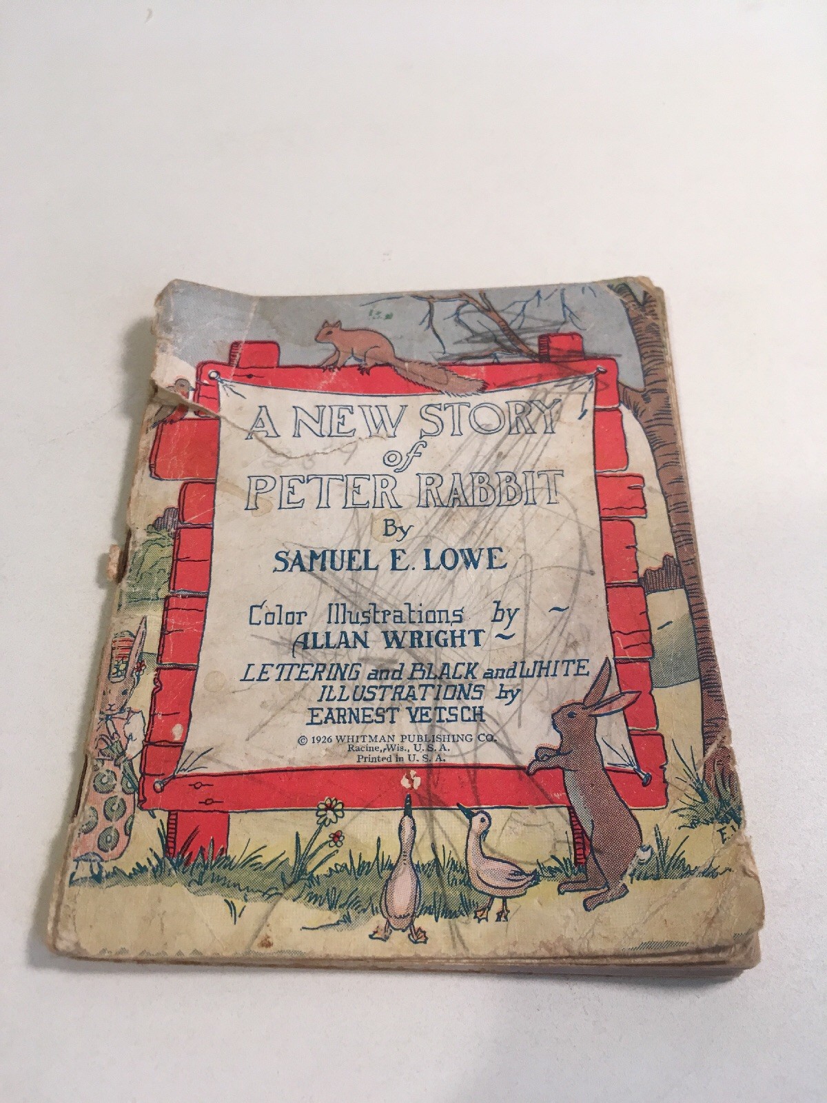 1926 WHITMAN A NEW STORY OF PETER RABBIT Samuel Lowe Allan Wright E. Vetsch