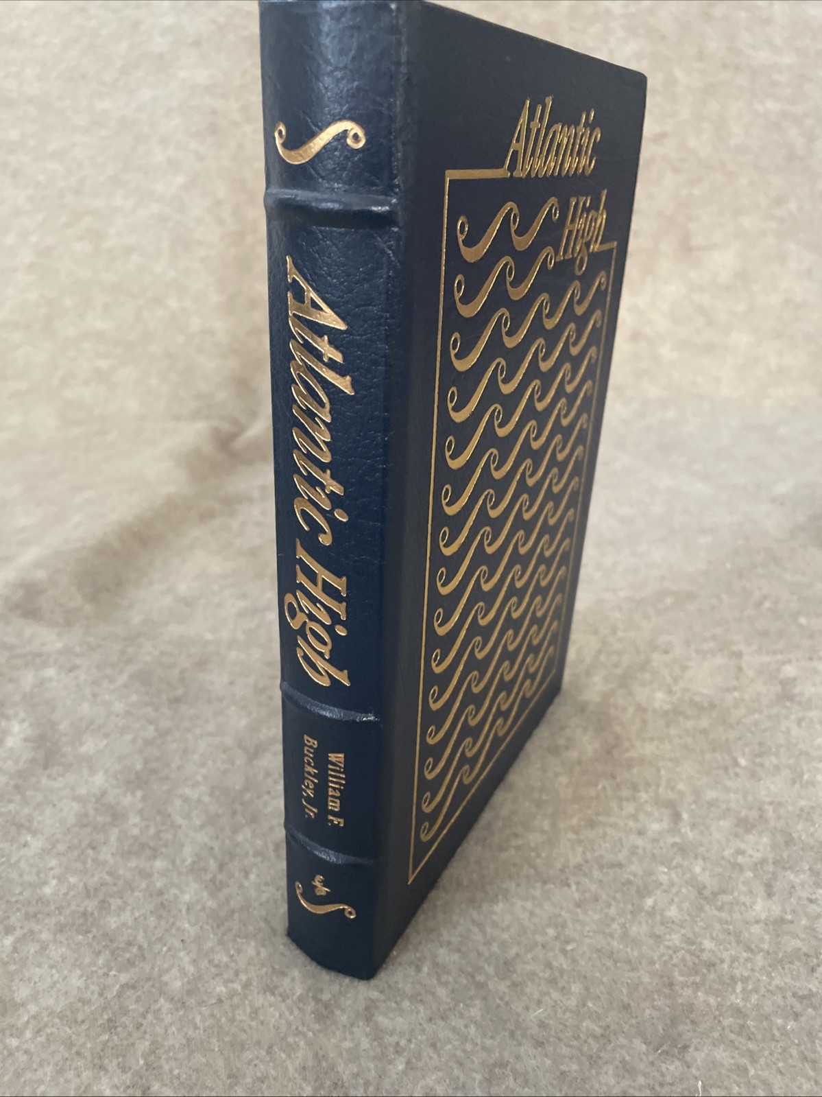 Easton Press Nautical Library Atlantic High by William F Buckley Jr NEAR MINT HL