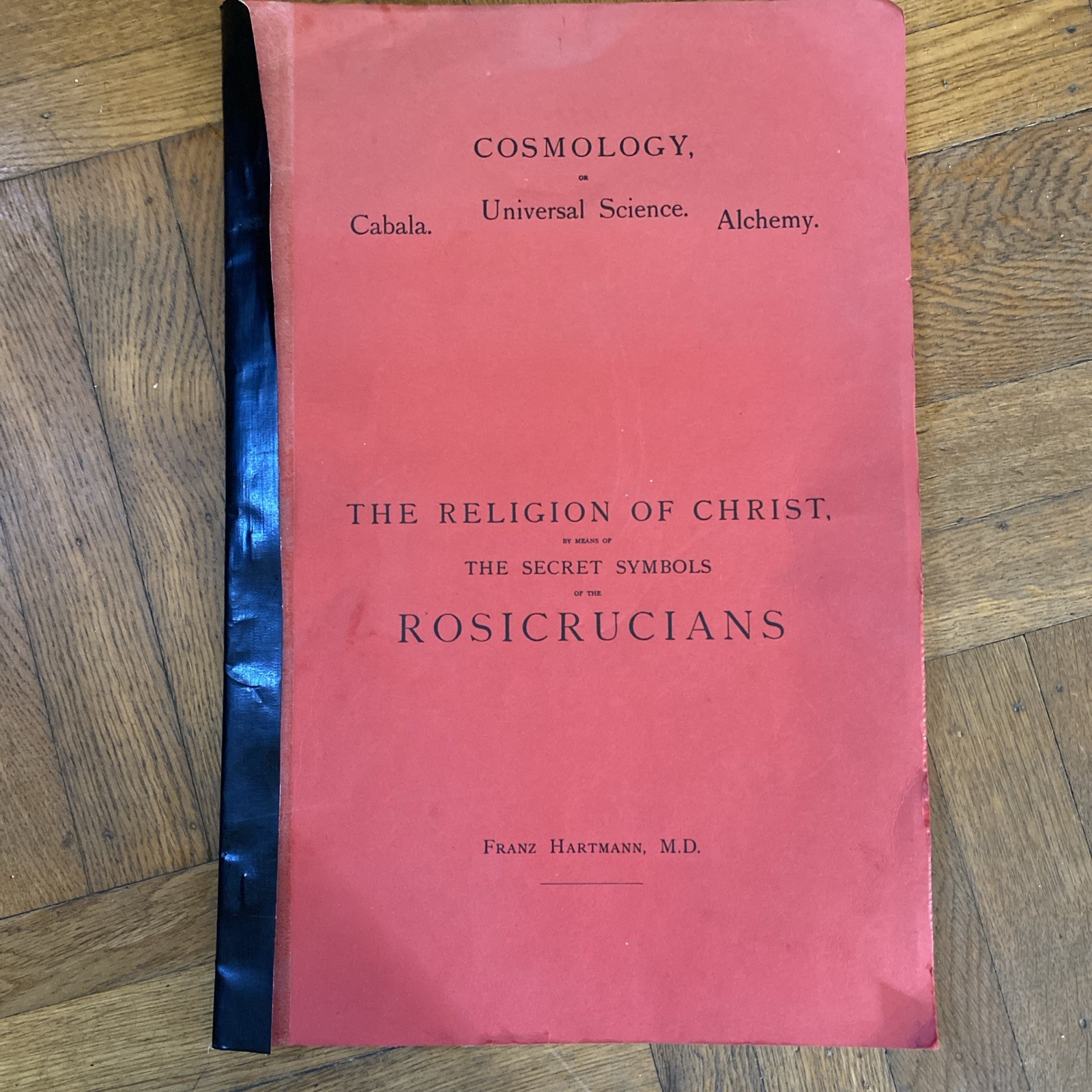 Cosmology Secret Symbols of the Rosicrucians Franz Hartmann Alchemy Cabala 1969