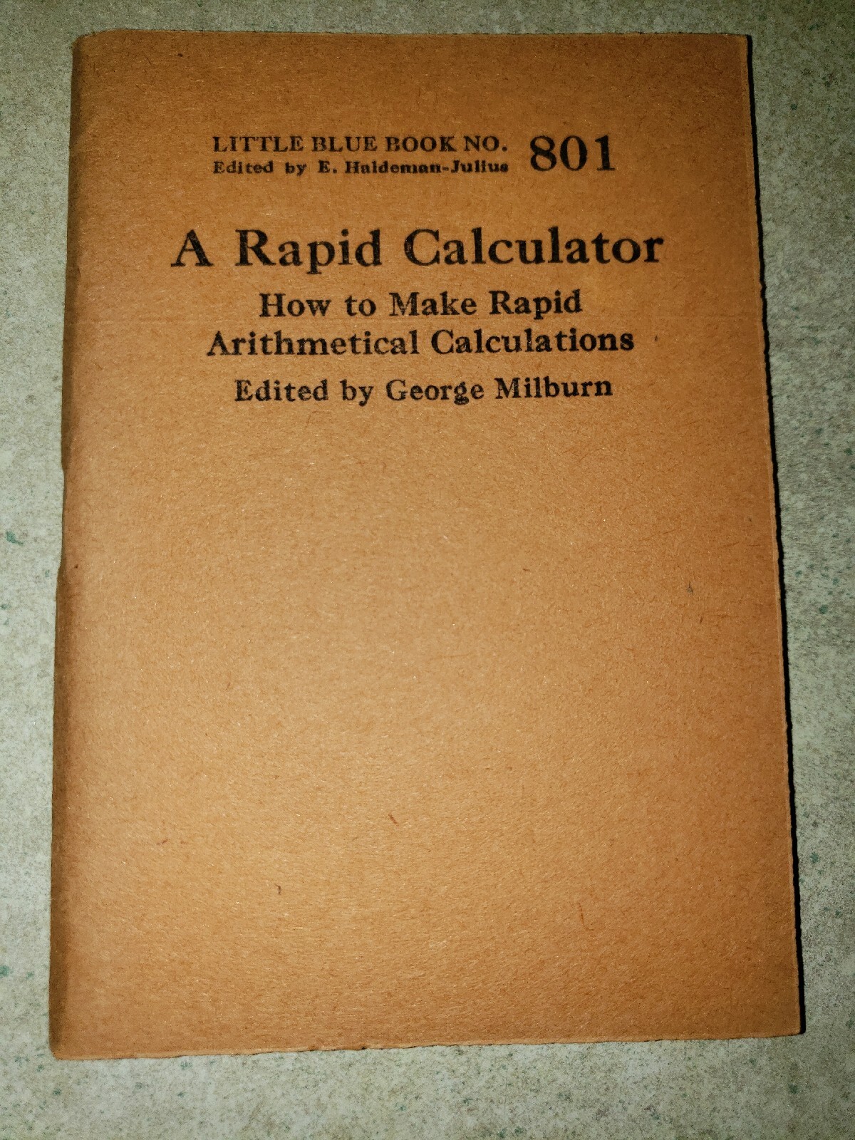 Antique Little Blue Book 801 A Rapid Calculator, Make Rapid Mathematical Calcs