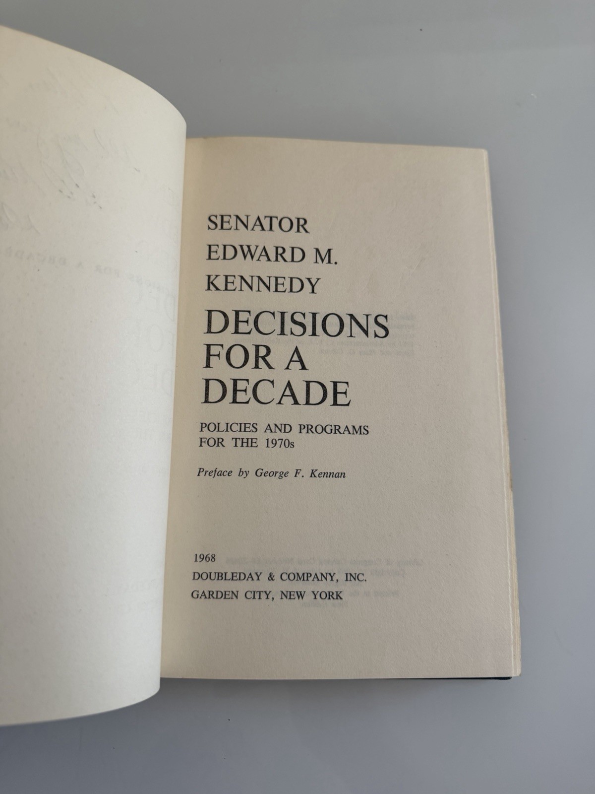 Edward M Kennedy 1968 Signed 1st Ed Book Decisions For a Decade