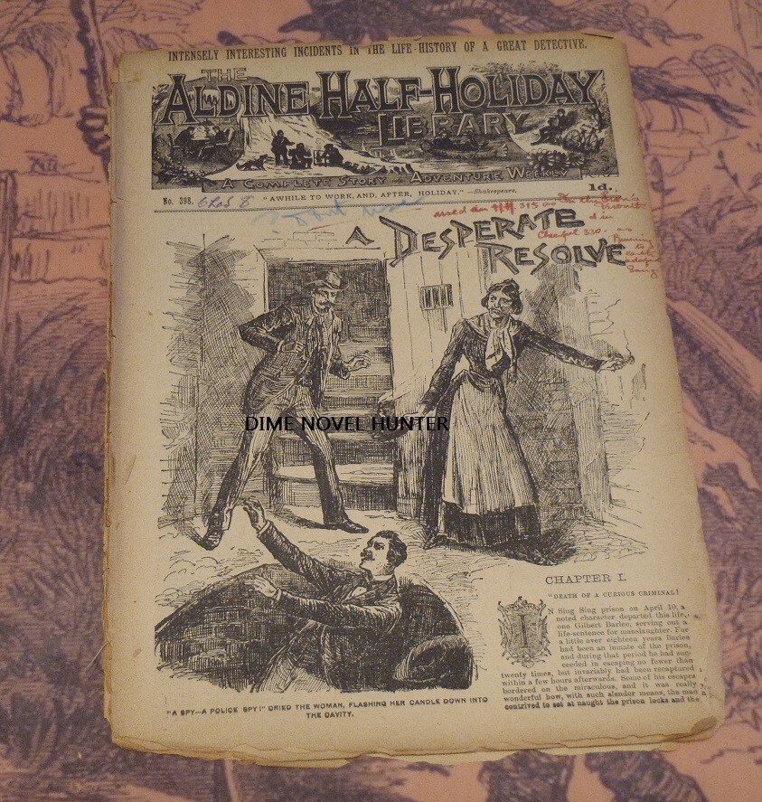DETECTIVE STORY ALDINE HALF-HOLIDAY LIBRARY # 398 SCARCE PENNY DREADFUL
