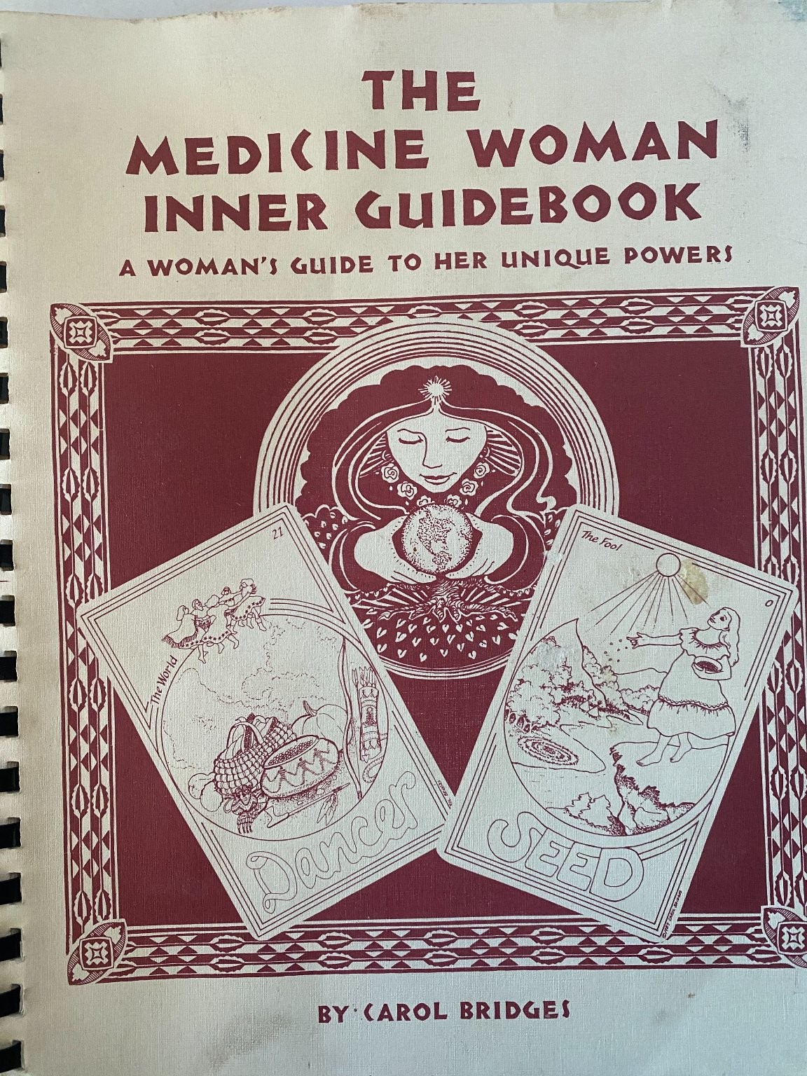 The Medicine Woman Inner Guidebook by Carol Bridges Revised Edition