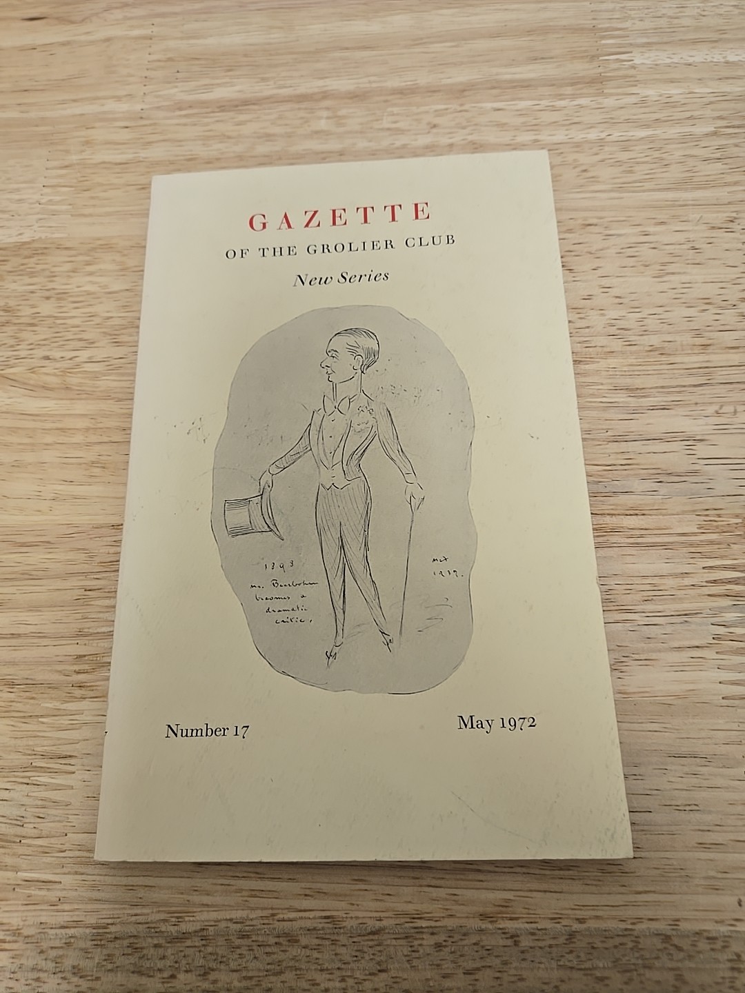 Gazette Of The Grolier Club Number 17 May 1972