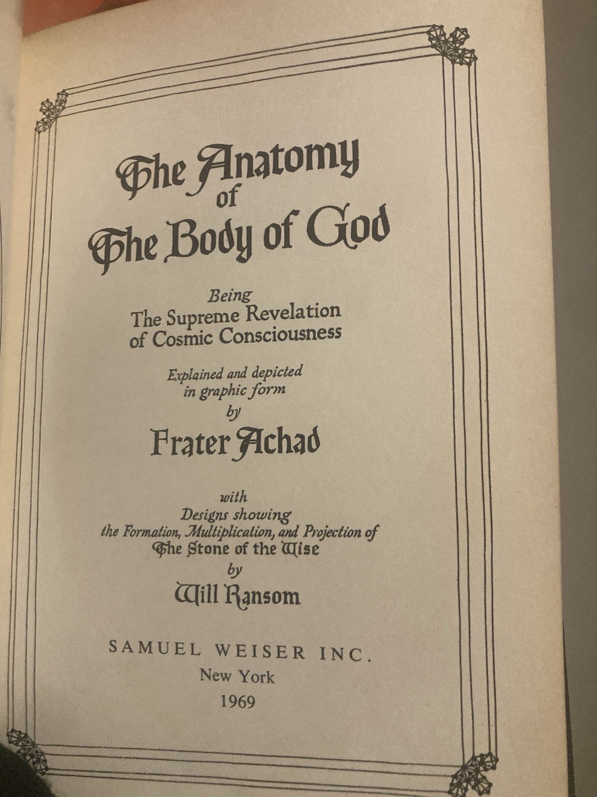 The Anatomy Of The Body Of God, 1969 Limited To 750 Copies, Frater Achad RARE