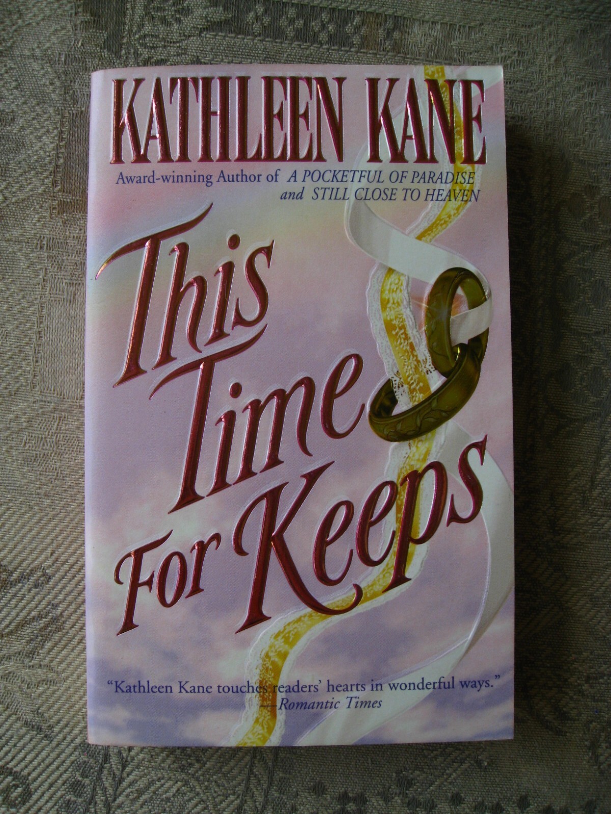 Kathleen Kane – This Time for Keeps – 1998 – paperback