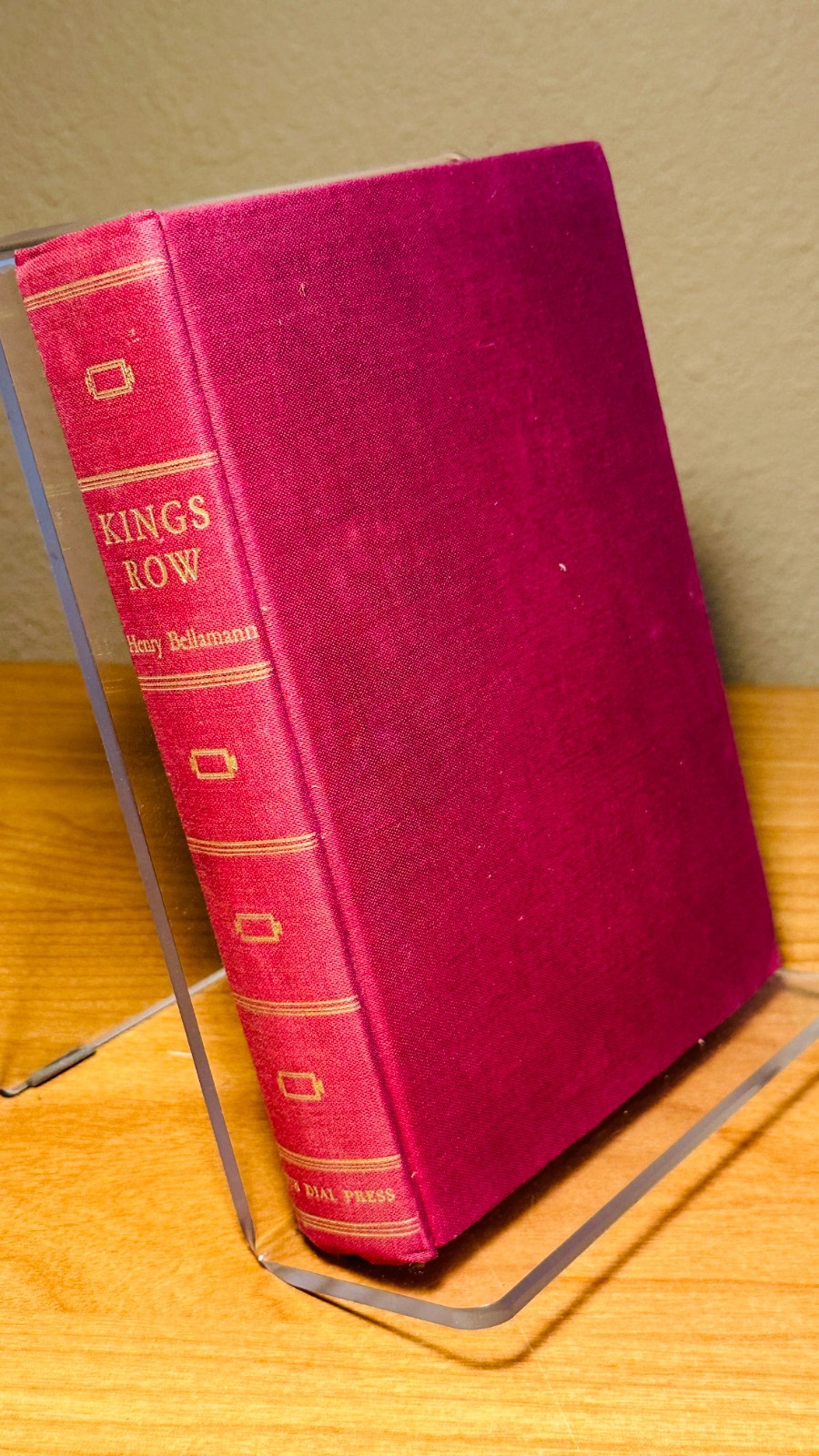 Kings Row by Henry Bellamann, published by The Sun Dial Press, 1946, Hardcover