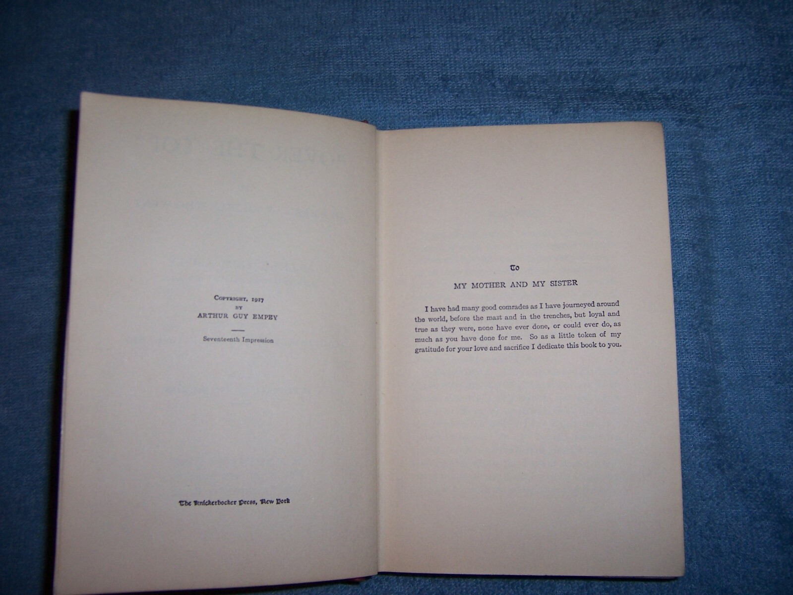 „OVER THE TOP“ by Arthur Guy Empey/1st Ed/HC/Military/War/WWI 1914-18