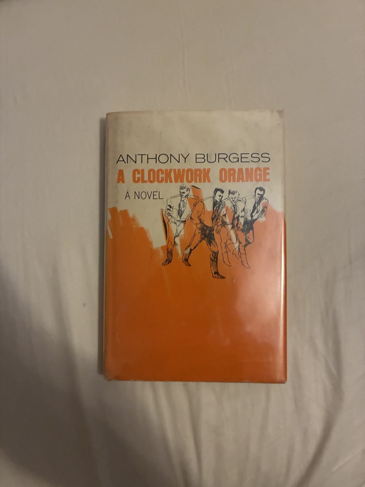 A Clockwork Orange by Anthony Burgess 1st Edition Book Club Edition 1963