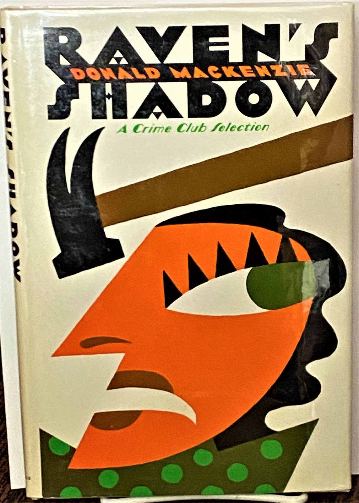 Donald MacKenzie / RAVEN’S SHADOW 1st Edition 1985