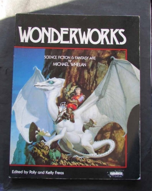 MICHAEL WHELAN ART PORTFOLIO SIGNED WONDERWORKS EDITED BY KELLY & POLLY FREAS VG
